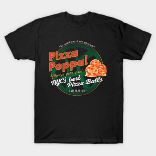 Pizza Poppa! T-Shirt